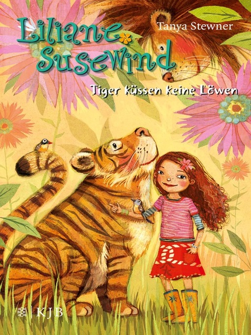 Title details for Liliane Susewind – Tiger küssen keine Löwen by Tanya Stewner - Wait list